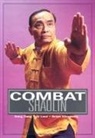 Brian Klingborg, Albert Loui, Gary Tang - Combat Shaolin