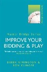 Ron Klinger, Ron Rimington Klinger, Klinger Ron, Derek Rimington, Rimington Derek - Improve Your Bidding and Play