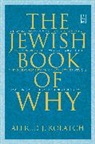 Alfred J Kolatch, Alfred J. Kolatch - The Jewish Book of Why