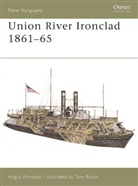 Angus Konstam, Konstam Angus, Tony Bryan, Bryan Tony - Union River Ironclad 1861-65