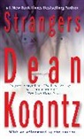 Dean Koontz, Dean R. Koontz - Strangers