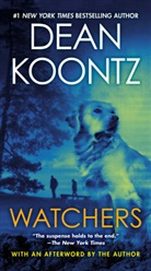 Dean Koontz, Dean R. Koontz - Watchers