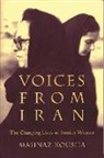 Mahnaz Kousha - Voices from Iran