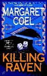 Margaret Coel, Margaret Roel - Killing Raven