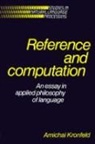 Amichai Kronfeld - Reference And Computation