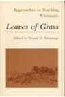 Kummings, Donald D. Kummings, Donald D. (EDT) Kummings, Donald D. Kummings - Approaches to Teaching Whitman's Leaves of Grass