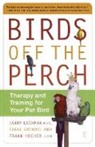 Diane Grindol, Frank Kocher, Larry Lachman - Birds Off the Perch