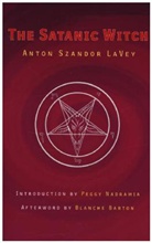 Anton Szandor La Vey, Anton Lavey, Anton Szandor LaVey - The Satanic Witch