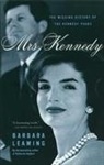 Barbara Leaming - Mrs Kennedy