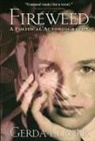 Gerda Lerner, Susan Porter Benson, Roy Rosenzweig - Fireweed