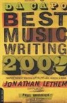 Paul Bresnick, Jonathan Lethem, Jonathan Bresnick Lethem, Paul Bresnick, Jonathan Letham - Da Capo Best Music Writing 2002