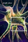 Joseph LeDoux - Synaptic Self