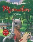John Lithgow, C. F. Payne - Micawber