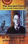 H. P. Lovecraft, S. T. Joshi - The Ancient Track