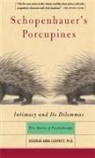 Deborah Luepnitz, Deborah A. Luepnitz, Deborah Anna Luepnitz - Schopenhauer's Porcupines
