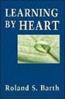 Roland S. Barth - Learning By Heart