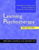 Bernard D Beitman, Bernard D. Beitman, Dongemi Yue, Dongmei Yue - Learning Psychotherapy