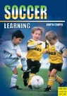 Katrin Barth, Ullrich Zempel - Learning Soccer