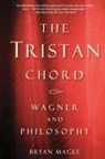 Bryan Magee - Tristan Chord