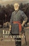 Gamaliel Bradford - Lee the American