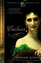 S?ndor M?rai, Sandor Marai, Sándor Márai - Embers