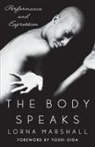 Lorna Marshall - The Body Speaks