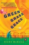 Shawn McBride - Green Grass Grace (Original)