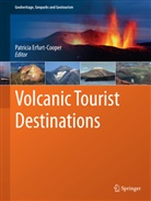 Patrici Erfurt-Cooper, Patricia Erfurt-Cooper - Volcanic Tourist Destinations