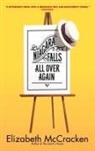 Elizabeth McCracken - Niagara Falls All Over Again