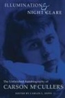 Carson McCullers, Carlos L. Dews - Illumination and Night Glare