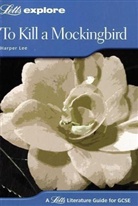 Harper Lee - To Kill a Mockingbird / Study Text