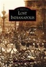 J. Mcdonald, John Mcdonald, John P McDonald, John P. McDonald - Lost Indianapolis