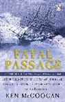 Ken McGoogan, McGoogan Ken - Fatal Passage