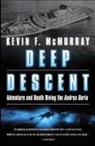 Kevin F. McMurray - Deep Descent