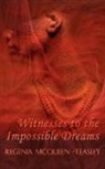 Regenia McQueen -Teasley - Witnesses to the Impossible Dreams