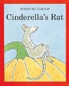 Susan Meddaugh - Cinderella's Rat