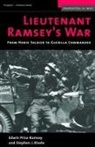 Edwin P. Ramsey, Edwin Price Ramsey, Edwin Price/ Rivele Ramsey, Stephen J Rivele, Stephen J. Rivele - Lieutenant Ramsey's War