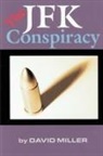 David Miller - The JFK Conspiracy