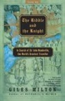 Giles Milton - The Riddle and the Knight