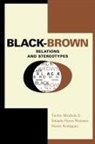 Tatcho Mindiola, Tatcho Jr. Mindiola, Yolanda Flores Niemann, Flores Niemann Yolanda, Nestor Rodriguez, Nestor P. Rodriguez - Black-Brown Relations and Stereotypes