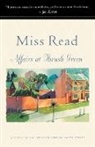Miss Read, READ, Miss Read, Miss/ Goodall Read, John S. Goodall - Affairs at Thrush Green