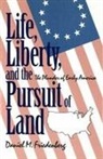 James Christopher, Daniel Friedenberg, Daniel M. Friedenberg - Life, Liberty and the Pursuit of Land