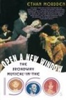 Ethan Mordden - Open a New Window