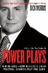 Dick Morris, Morris Dick - Power Plays