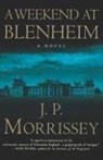 J. P. Morrissey - Weekend at Blenheim