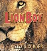 Zizou Corder, Zizou/ Jones Corder, Simon Jones, Simon Jones - Lionboy (Hörbuch) - Unabridged 6 CDs