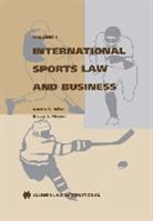 Meyer, Bruce S. Meyer, Wise, Aaron N. Wise - International Sports Law and Business (Wise: Internationalsports Law Vol 1)