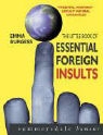 Emma Burgess, BURGESS EMMA - The Little Book of Essential Foreign Insults