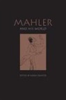 Bard Music Festival, Karen Painter, Karen Painter, Painter Karen - Mahler and his World