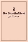 Anonymous, Karen Casey - Little Red Book for Women